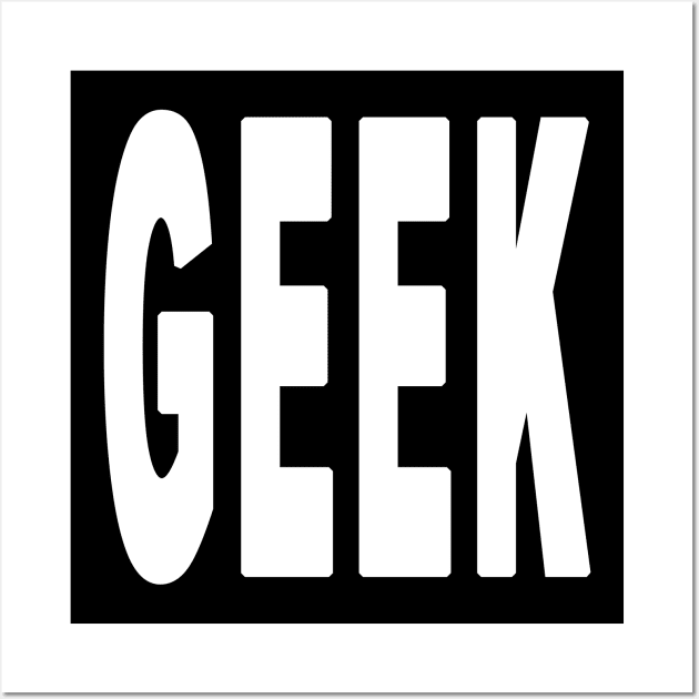 Geek Wall Art by AaronShirleyArtist